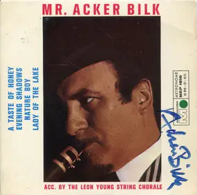 Acker Bilk - Mr. Acker Bilk Acc. By The Leon Young String Chorale