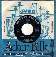 Acker Bilk And His Paramount Jazz Band - Coming For To Carry Me Home