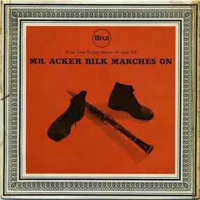 Acker Bilk - Mr. Acker Bilk Marches On