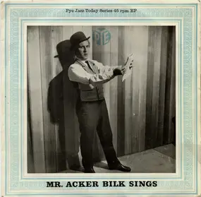Acker Bilk - Mr. Acker Bilk Sings