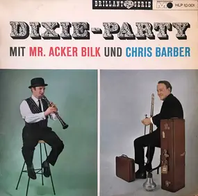 Acker Bilk - Dixie-Party Mit Mr. Acker Bilk Und Chris Barber