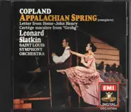 Aaron Copland , Leonard Slatkin , Saint Louis Symphony Orchestra - Appalachian Spring (Complete) / Letter From Home / John Henry /Cortège Macabre From "Grohg"