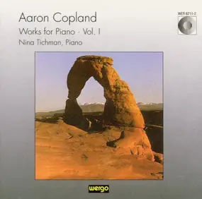 Aaron Copland - Works For Piano · Vol. I