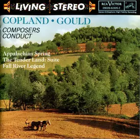 Aaron Copland - Appalachian Spring / The Tender Land Suite / Fall River Legend