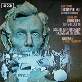 Aaron Copland - Lincoln Portrait / Contextures: Riots - Decade '60 / Concerto For 4 Percussion Soloists And Orchest