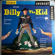 Aaron Copland Conducting The London Symphony Orchestra - Billy The Kid - Ballet Suite / Statements For Orchestra