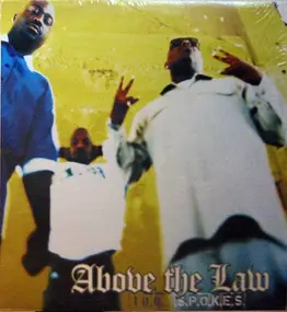 Above the Law - 100 Spokes