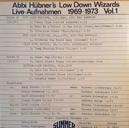 Abbi Hübner's Low Down Wizards - Live-Aufnahmen 1969-1973 Vol. 1