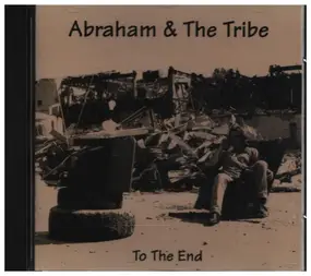 Abraham - To The End