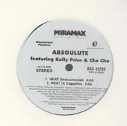 Absoulute Featuring Kelly Price & Cha Cha - Heat