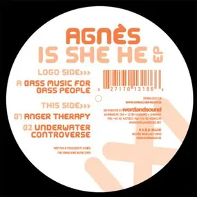 Agnes - Is She He EP