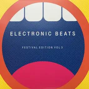 Agoria - Electronic Beats: Festival Edition Vol 3