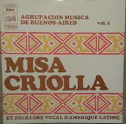 Agrupacion Musica / Enzo Gieco - Misa Criolla Et Folklore Vocal D'Amérique Latine