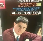Agustin Anievas , New Philharmonia Orchestra London - Sergej Rachmaninow, Klavierkonzert Nr.2 C-Moll Op.18,. Rhapsodie Uber Ein Thema Von Paganni Op.43,