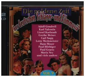 Adolf Gondrell - Die Goldene Zeit Der Deutschen Schlager-und Filmmusik