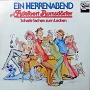 Adalbert Bumsdörfer - Ein Herrenabend Mit Adalbert Bumsdörfer