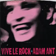 Adam Ant - Vive le Rock