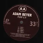 Adam Beyer - Pump E.P.