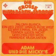 Adam Und Die Micky's - Die Große Hitparaden-Parodie