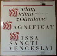 Adam Václav Michna z Otradovic - Magnificat - Missa Sancti Venceslai