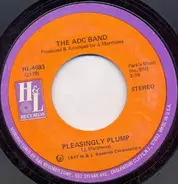 ADC Band - Pleasingly Plump / Looking For My Roots
