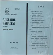 Adelaide Saracent - Operatic Recital
