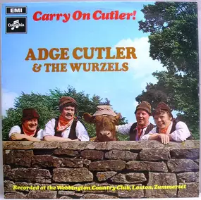 The Wurzels - Carry On Cutler!