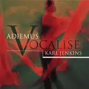 Adiemus / Karl Jenkins - Vocalise