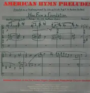 Adler / Schuman / Read - American Hymn Preludes