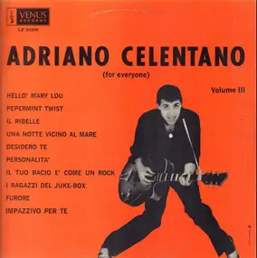 Adriano Celentano - (For Everyone) Volume III