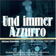 Adriano Celentano - Und Immer Azzurro