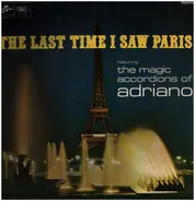 Adriano - The Last Time I Saw Paris