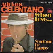 Adriano Celentano - When Love...