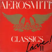 Aerosmith - Classics Live! II