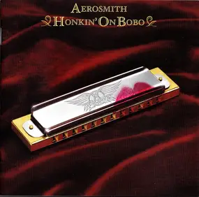 Aerosmith - Honkin' on Bobo