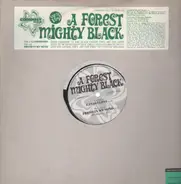 A Forest Mighty Black - Candyfloss / Fresh In My Mind