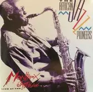 African Jazz Pioneers - Live at the Montreux Jazz Festival
