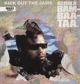 Afrika Bambaataa - Kick Out The Jams