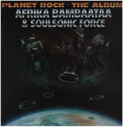 Afrika bambaataa soulsonic force planet rock   the albumoriginal us 5