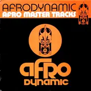 Afrodynamic - Afro Master Tracks