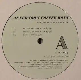 Afternoon Coffee Boys - Busted Speaker Brew EP