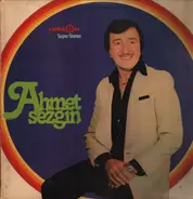 Ahmet Sezgin - Ahmet Sezgin