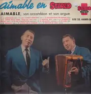 Aimable - Aimable, son accordéon et son orgue