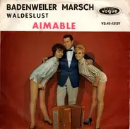 Aimable - Badenweiler Marsch