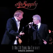 Air Supply - IT WAS 30 YEARS AGO TODAY