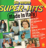 Al Bano & Romina Power, Alice and others - Die Neuen Super-Hits - Made In Italy