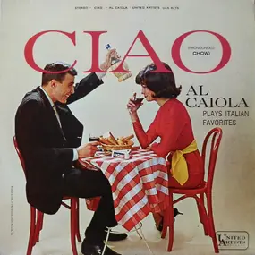 Al Caiola - Ciao