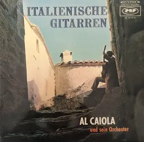 Al Caiola - Italienische Gitarren
