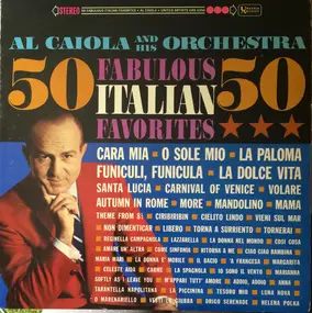 Al Caiola - 50 Fabulous Italian Favorites