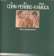 Al Cohn, Bill Perkins, Richie Kamuca - The Brothers!